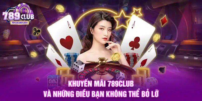 Khuyến Mãi 789CLUB