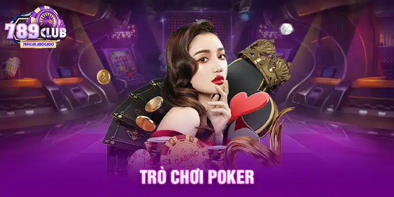 Trò chơi Poker